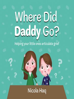 cover image of Where Did Daddy Go?